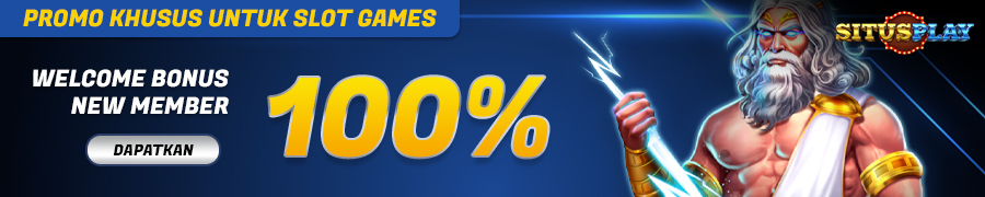 WELCOME BONUS NEW MEMBER 100% SLOT GAMES